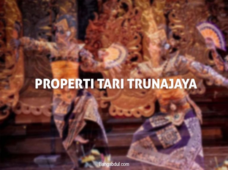 properti tari trunajaya